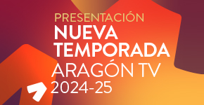 NUEVA TEMPORADA ARAGÓN TV 2024-25